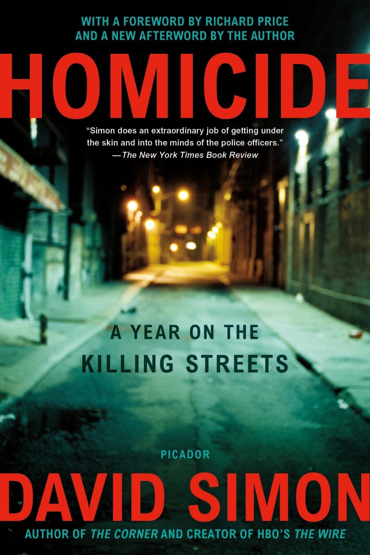 Homicide- A Year on the Killing Streets by David Simon
