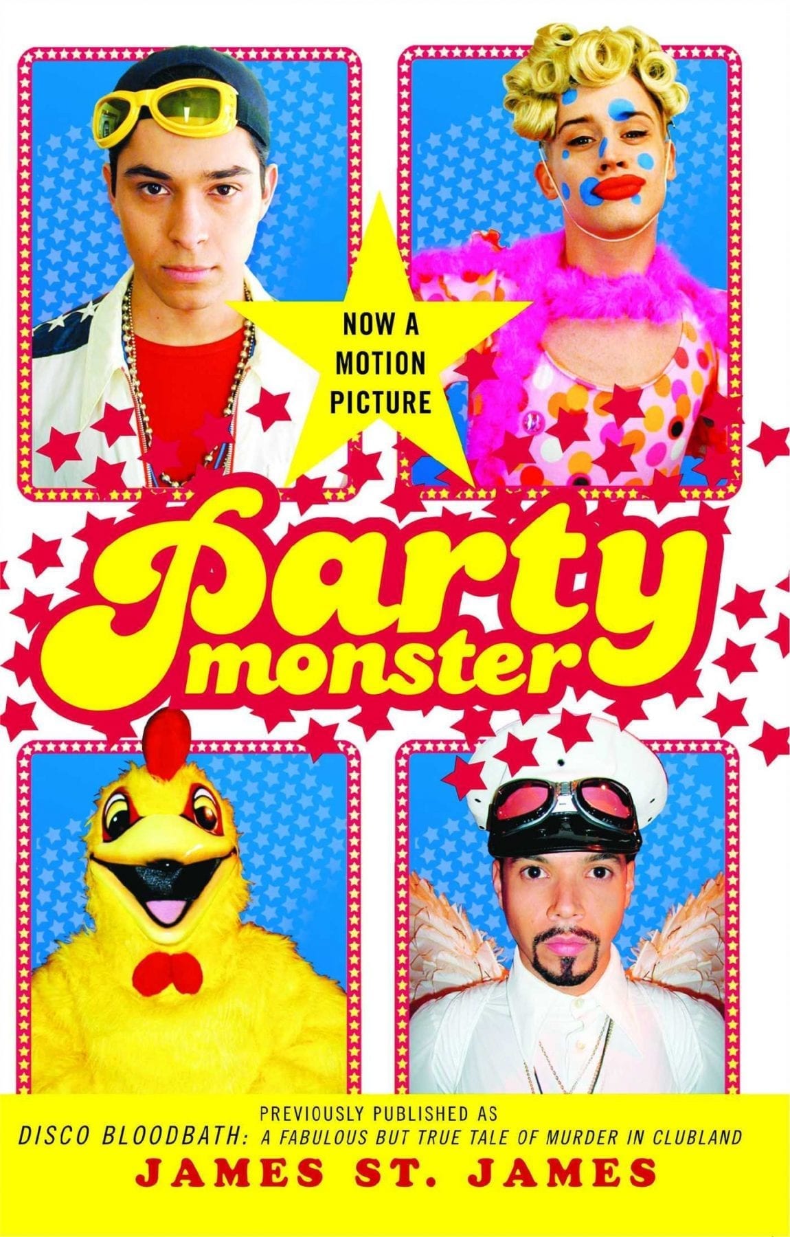Cover of Party Monster: A Fabulous But True Tale of Murder in Clubland by James St. James