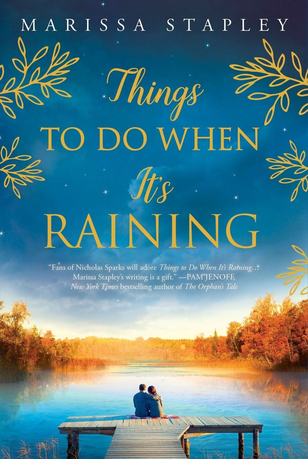 Things to Do When It's Raining by Marissa Stapley