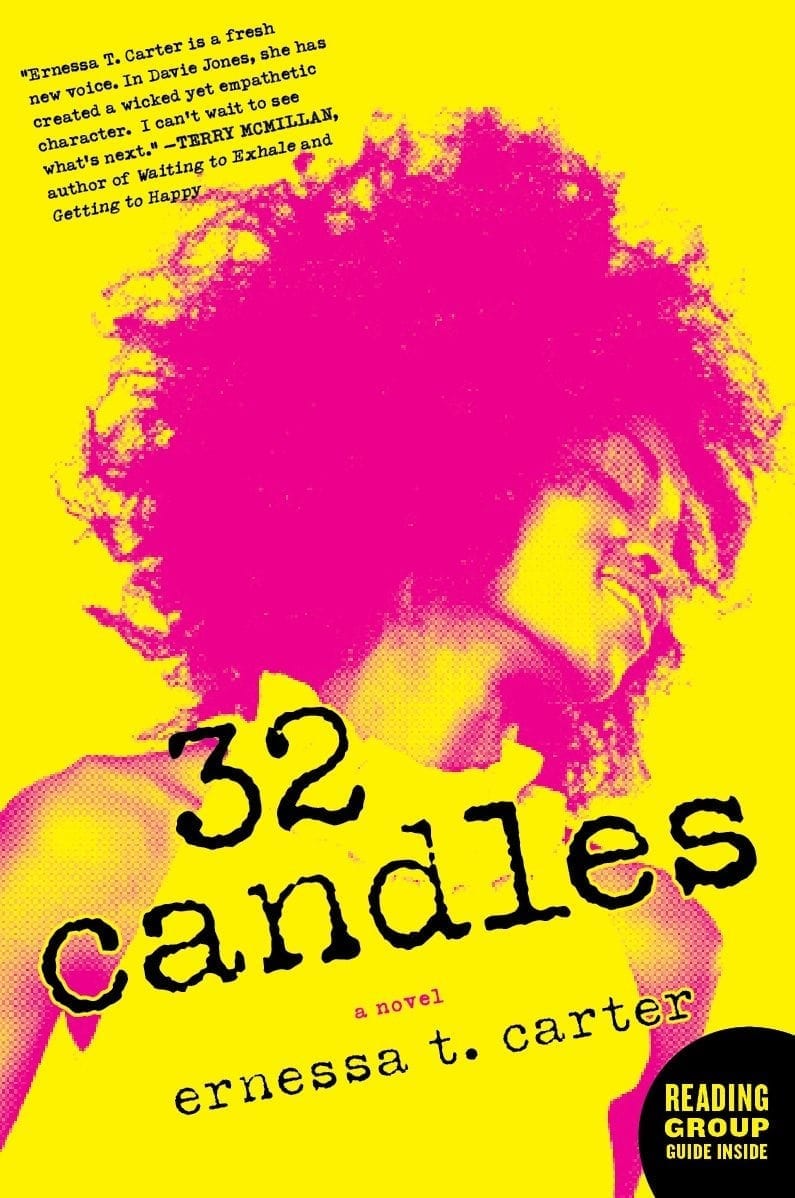 32 candles by ernessa t carter