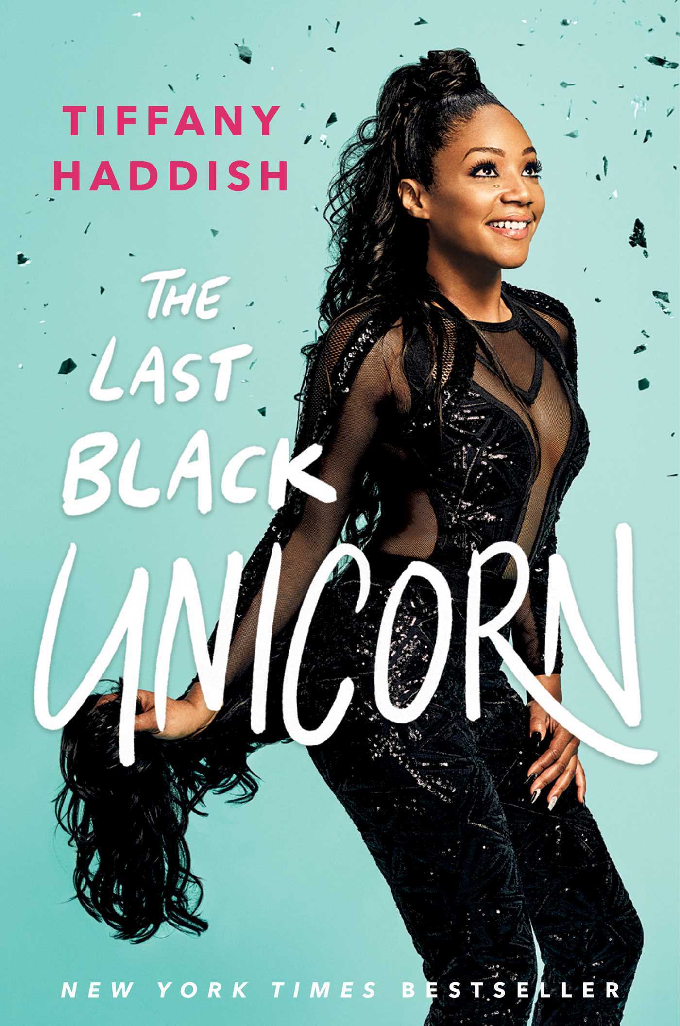 Books by celebrities that taught us something_The Last Black Unicorn
