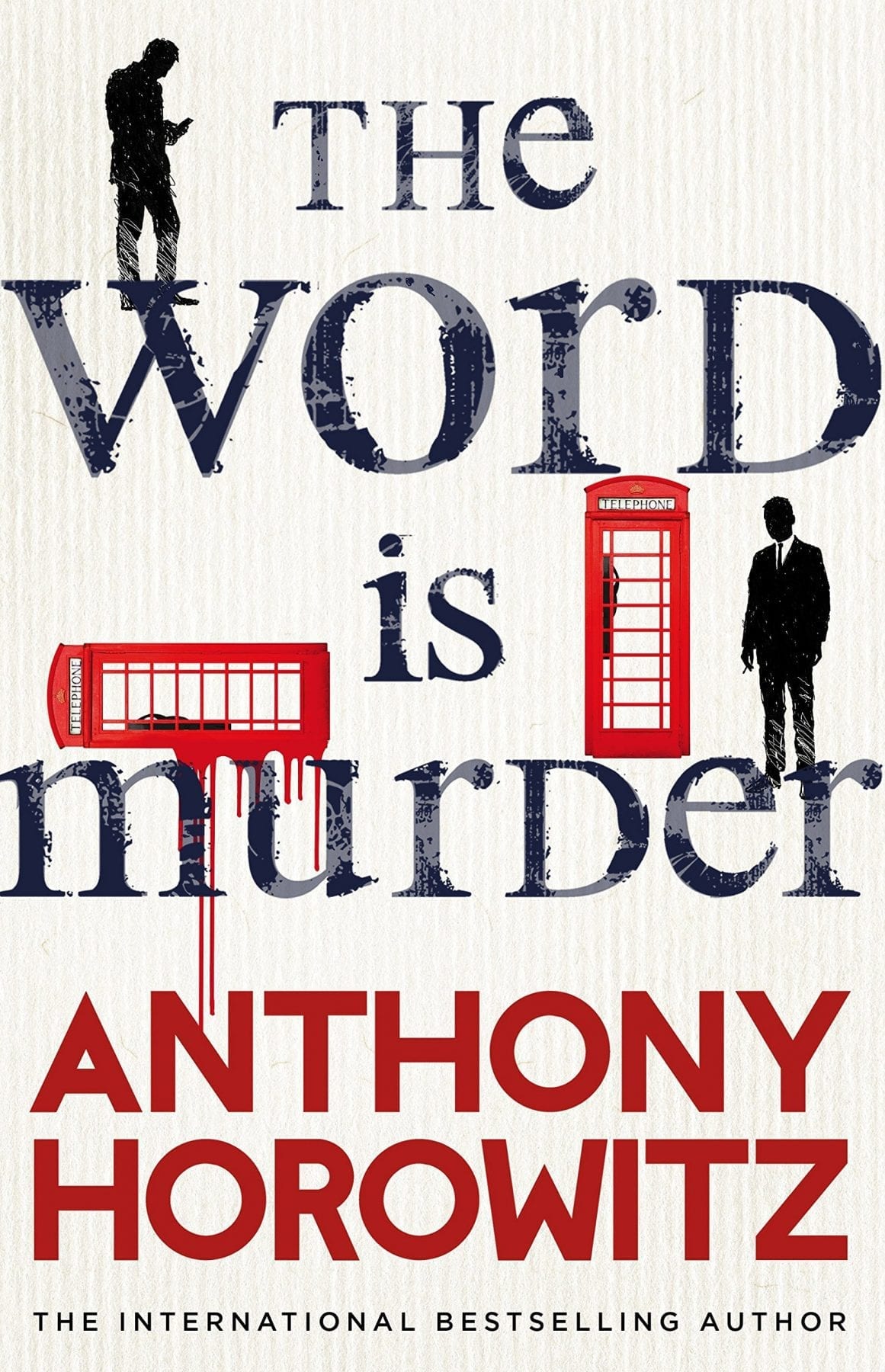 The Word Is Murder by Anthony Horowitz