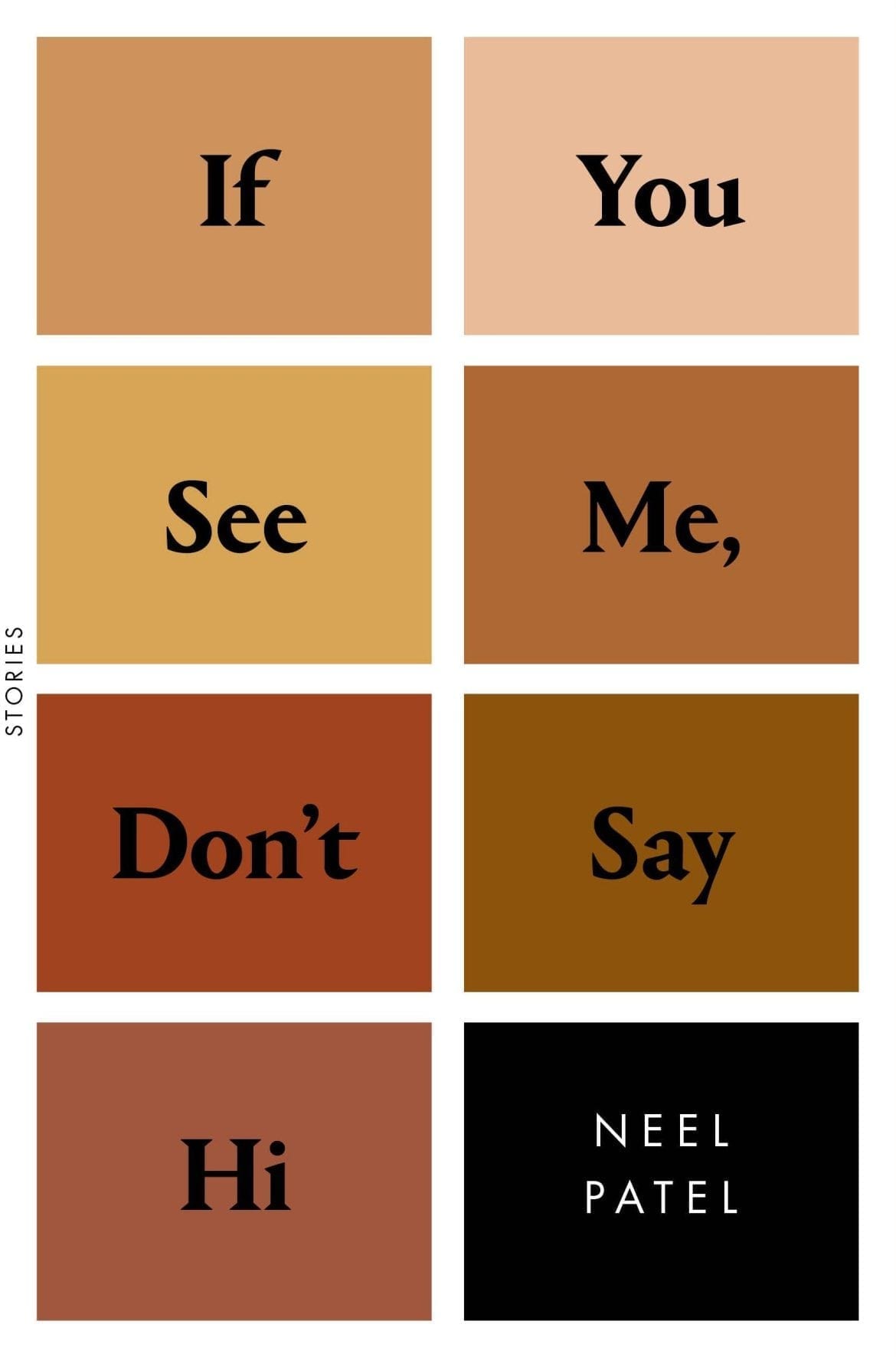 If You See Me, Don’t Say Hi- Stories by Neel Patel