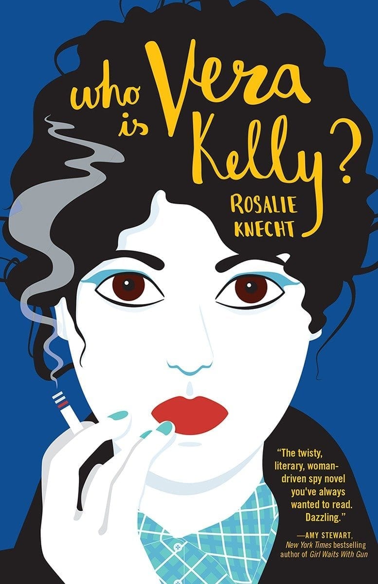 Who is Vera Kelly by Rosalie Knecht