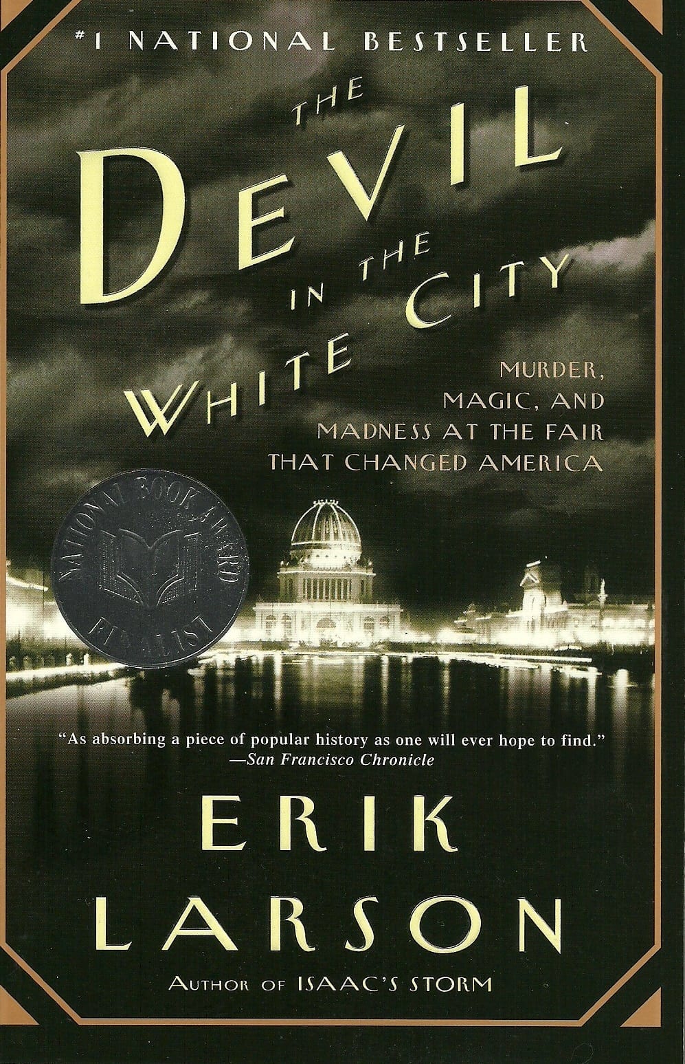 Devil in the White City by Erik Larson and Tony Goldwyn