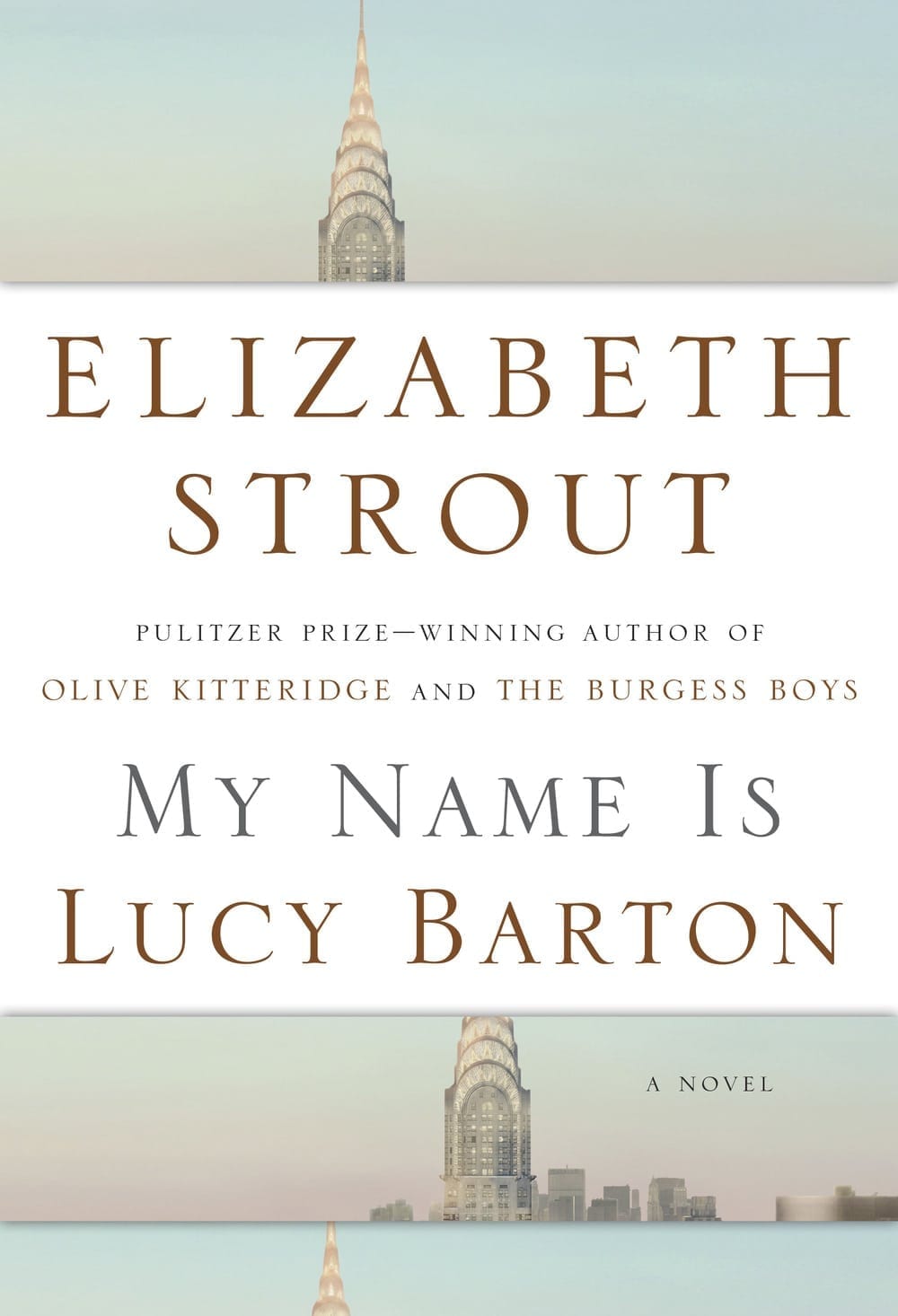 My Name is Lucy Barton by Elizabeth Strout
