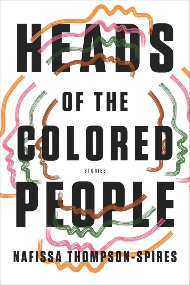 heads of the colored people by nafissa thompson spires