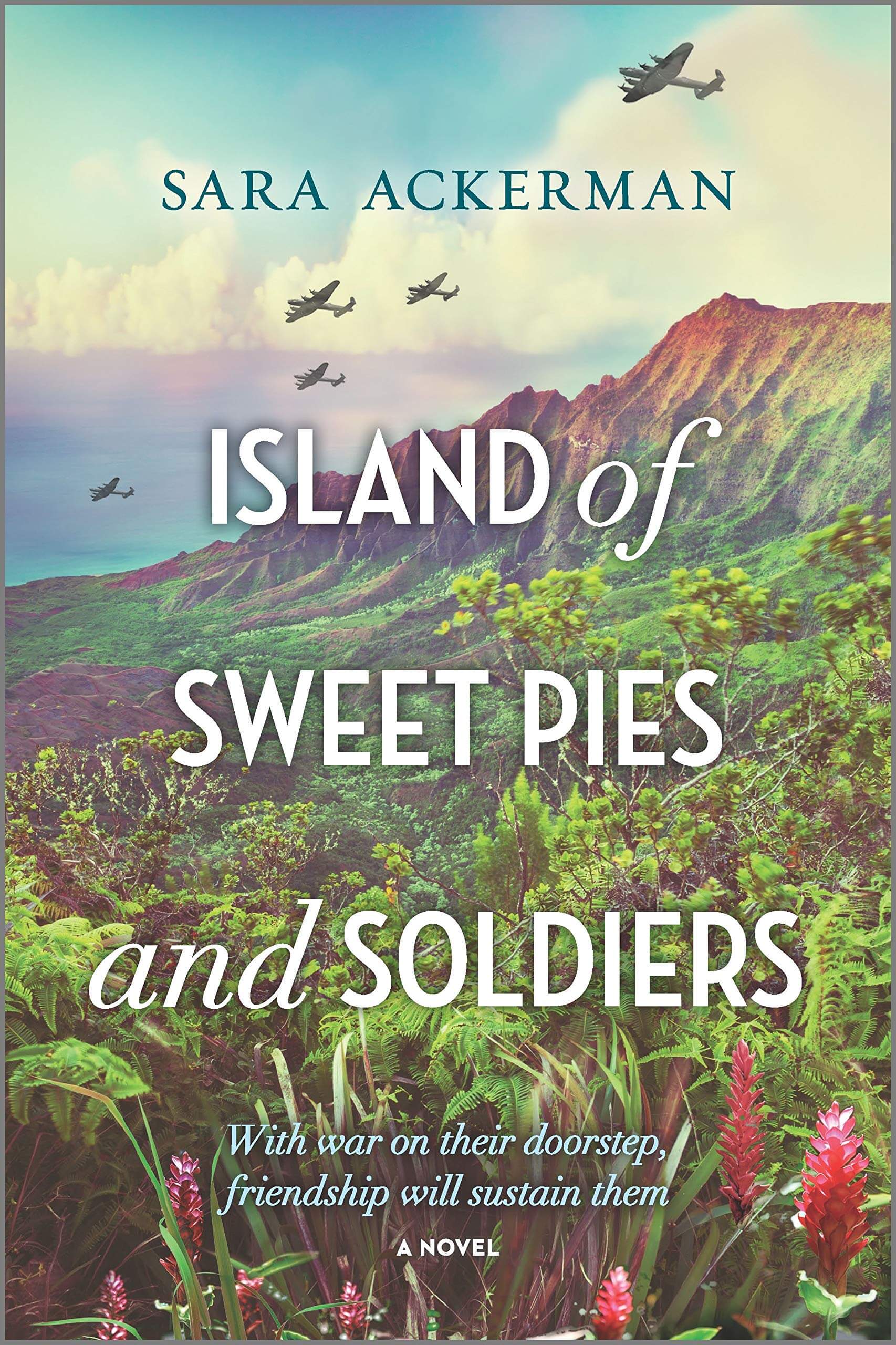 Cover of Island of Sweet Pies and Soldiers by Sara Ackerman