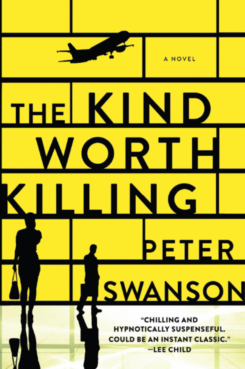 Cover of The Kind Worth Killing by Peter Swanson 