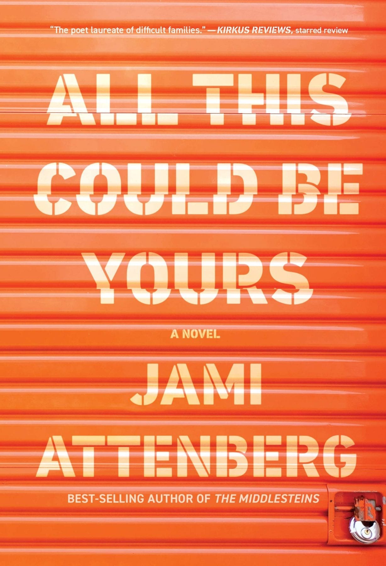 jami attenberg all this could be yours