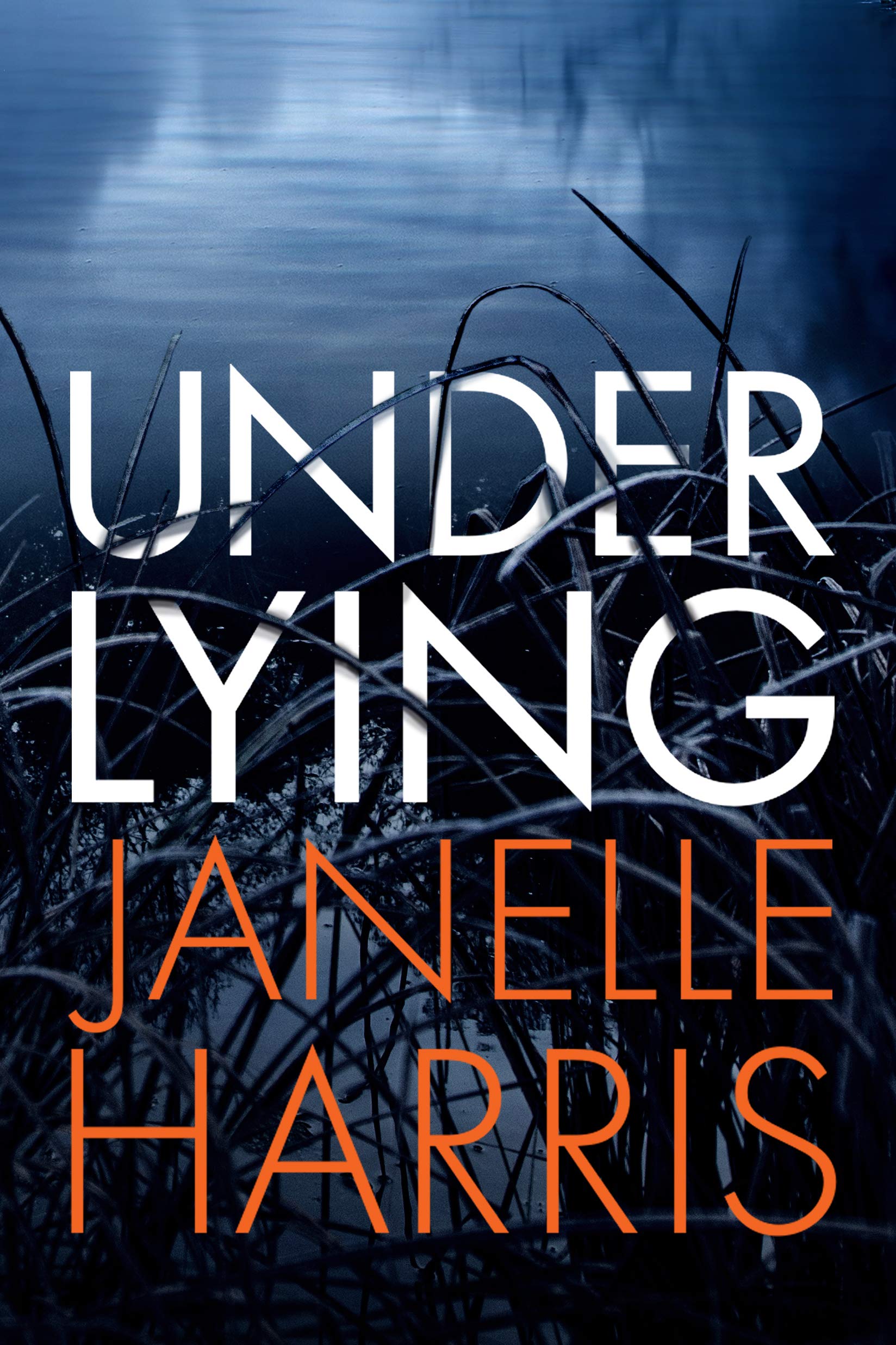 Cover of Underlying by Janelle Harris 