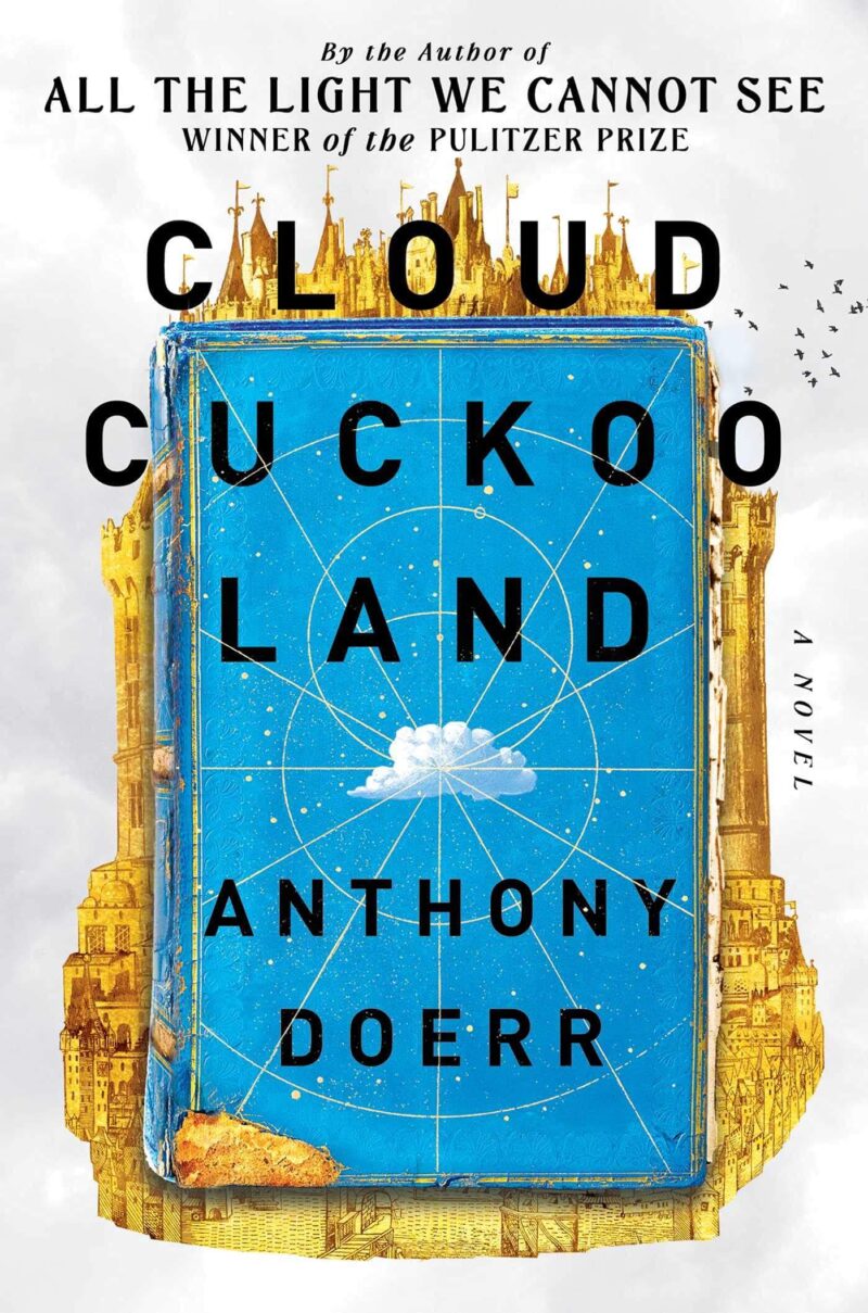 CloudCuckooLand Anthony Doerr