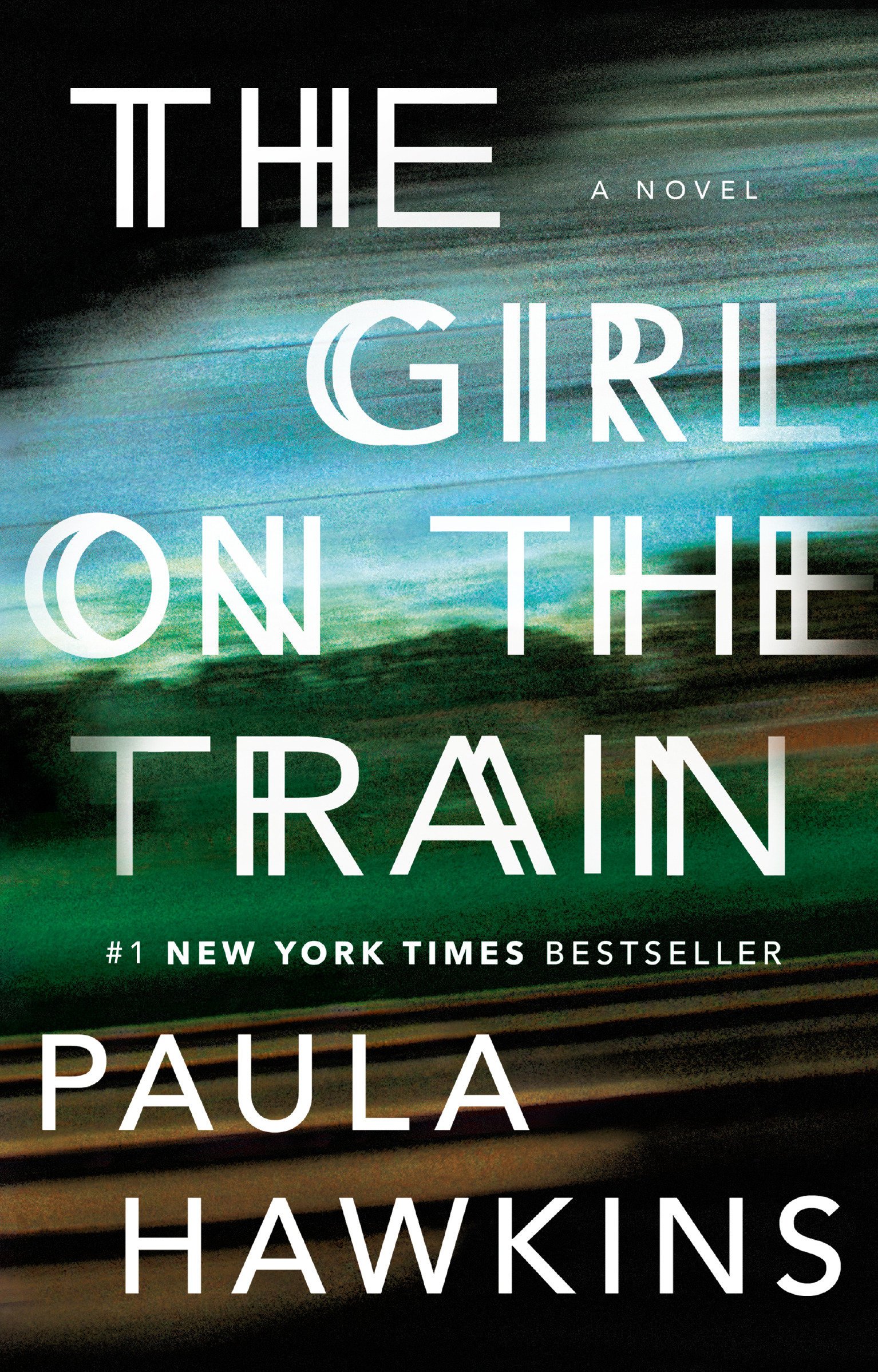 Cover of The Girl on the Train by Paula Hawkins