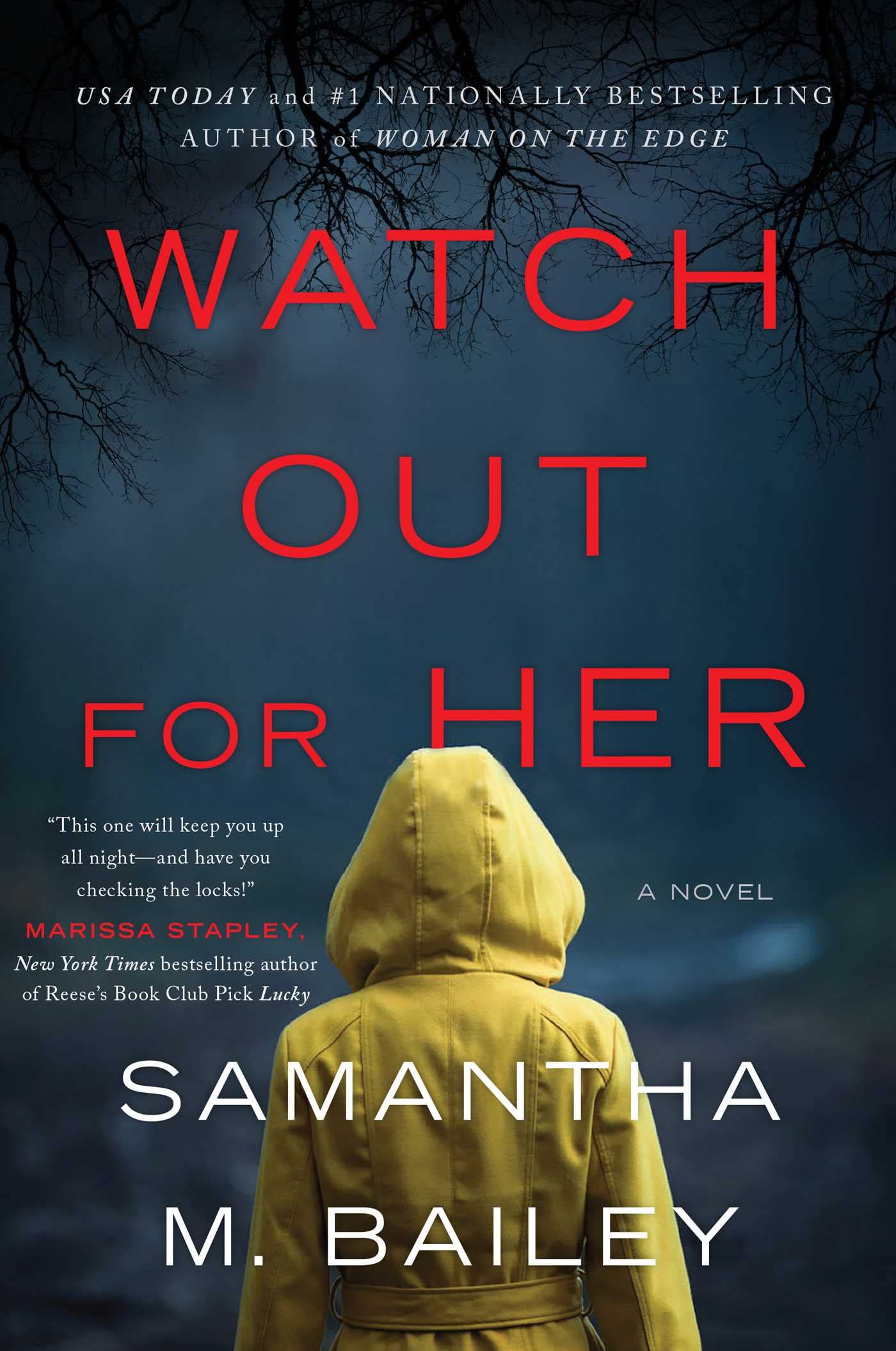 Cover of Watch Out For Her by Samatha M. Bailey
