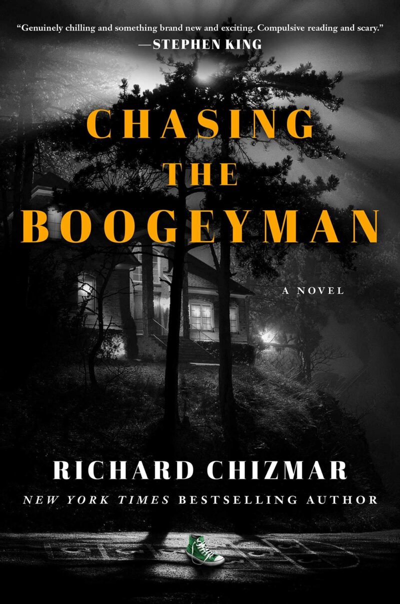 Cover of Chasing the Boogeyman by Richard Chizmar
