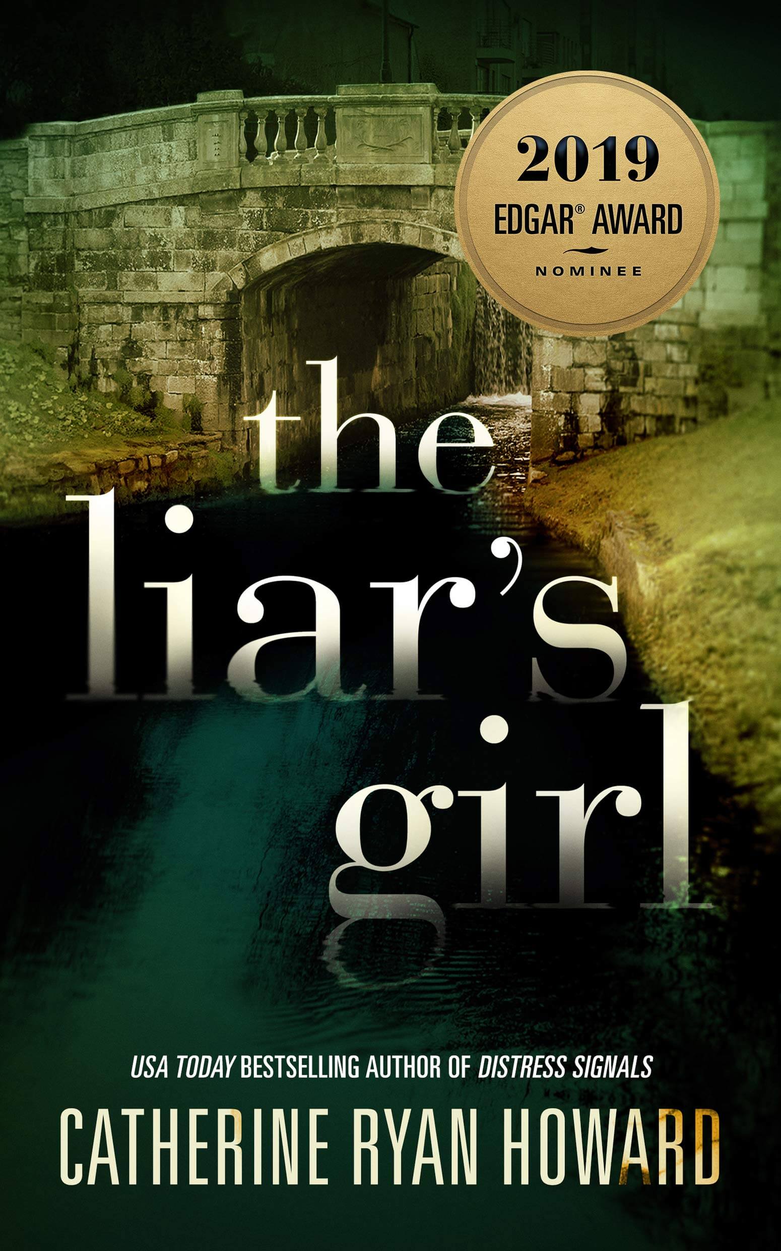 Cover of The Liar's Girl by Catherine Ryan Howard