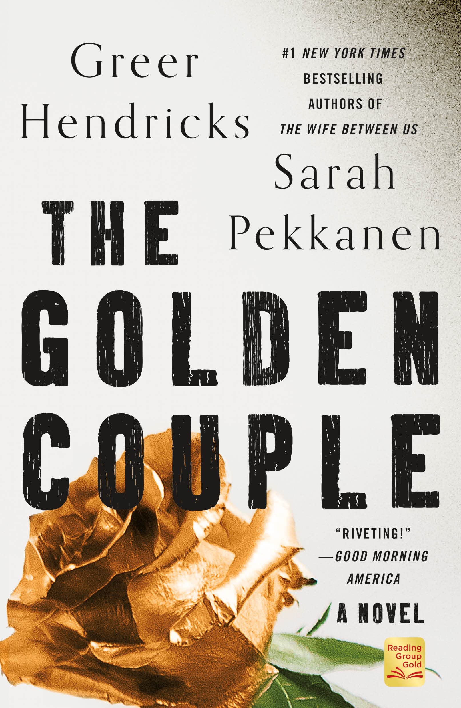 Cover of The Golden Couple by Green Hendricks and Sarah Pekkanen