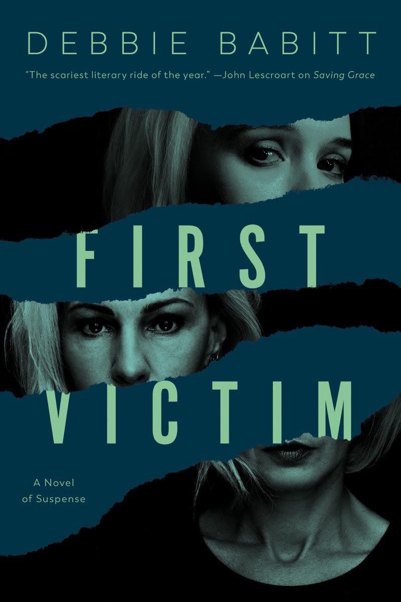 Cover of First Victim by Debbie Babitt