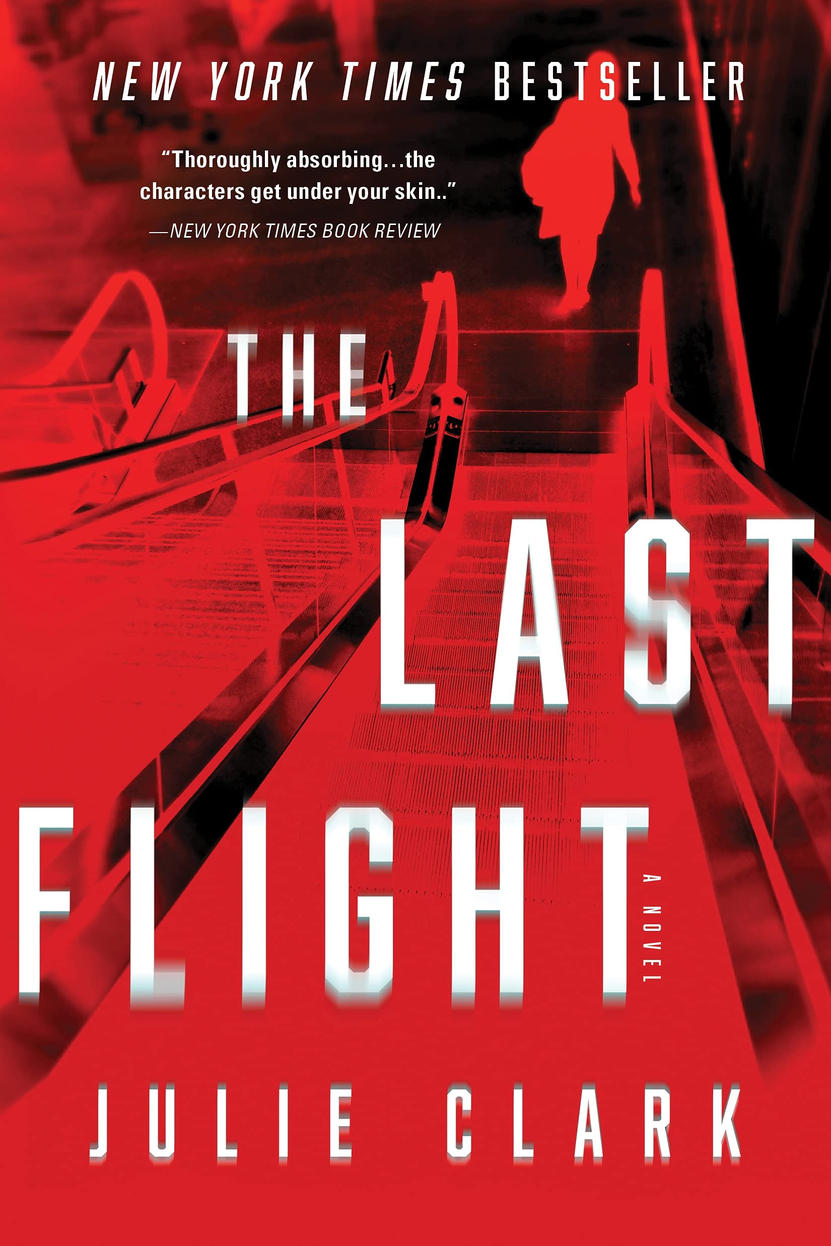 Cover of The Last Flight by Julie Clark