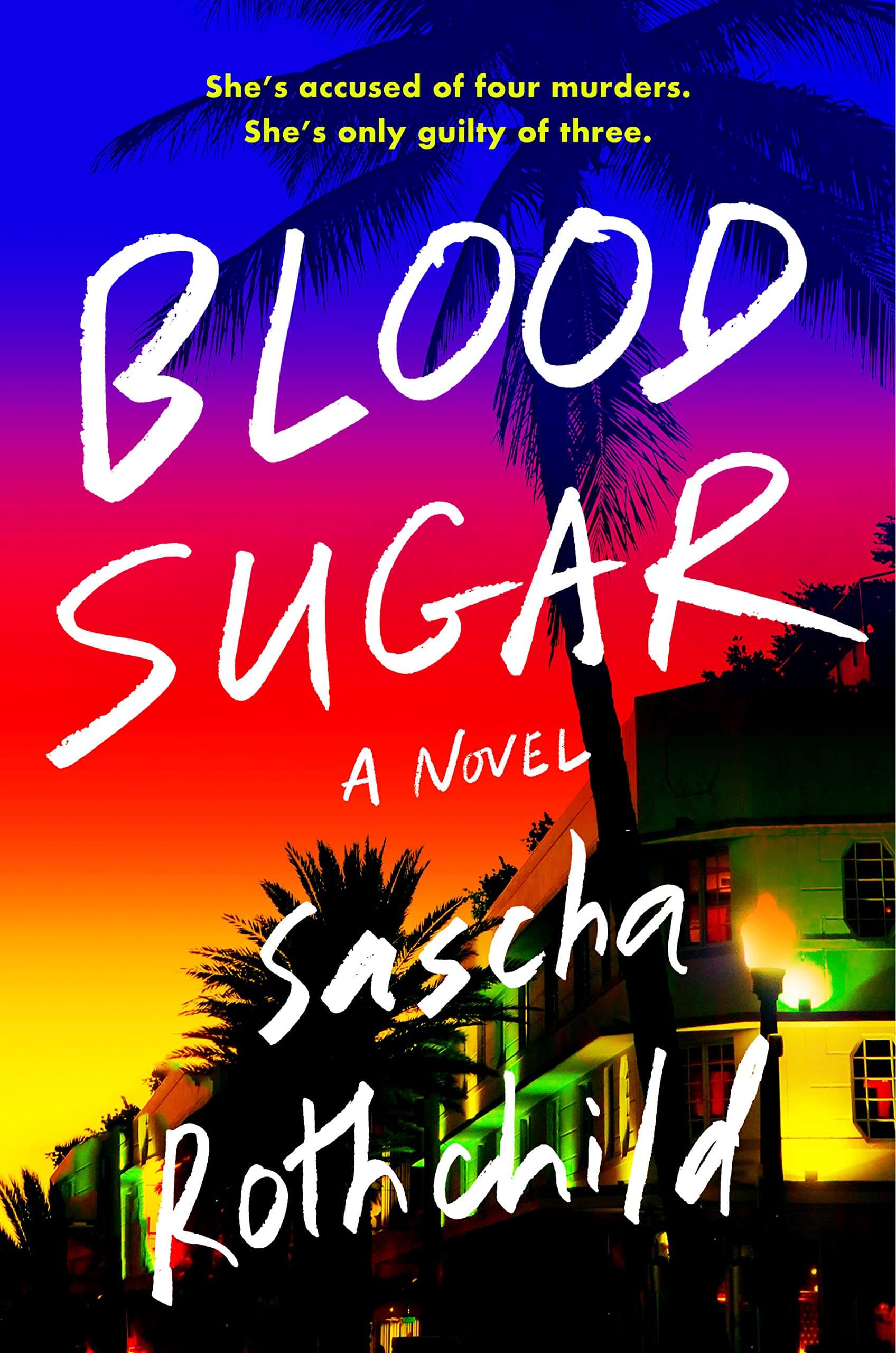 Cover by Blood Sugar by Sascha Rothchild 