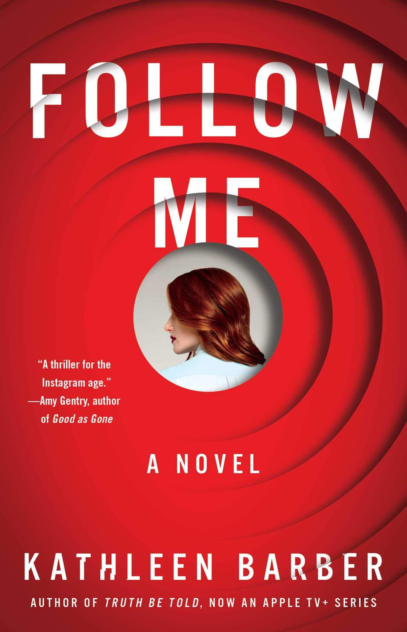 Cover of Follow Me by Kathleen Barber