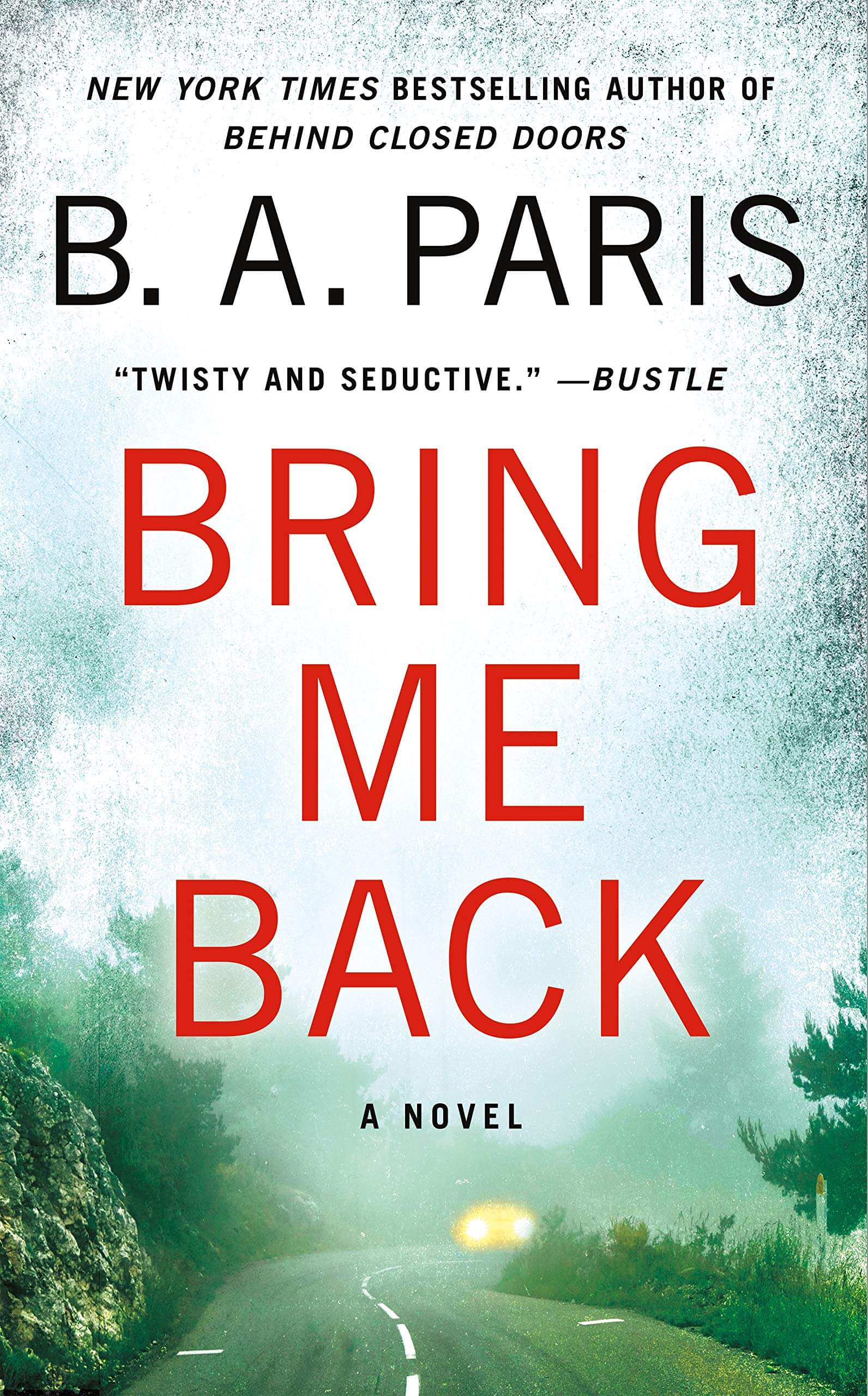 Cover of Bring Me Back by B.A. Paris