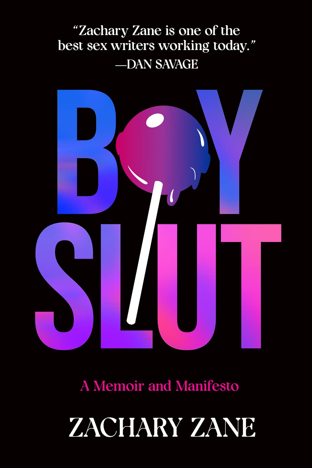 Cover of Boy Slut by Zachary Zane 