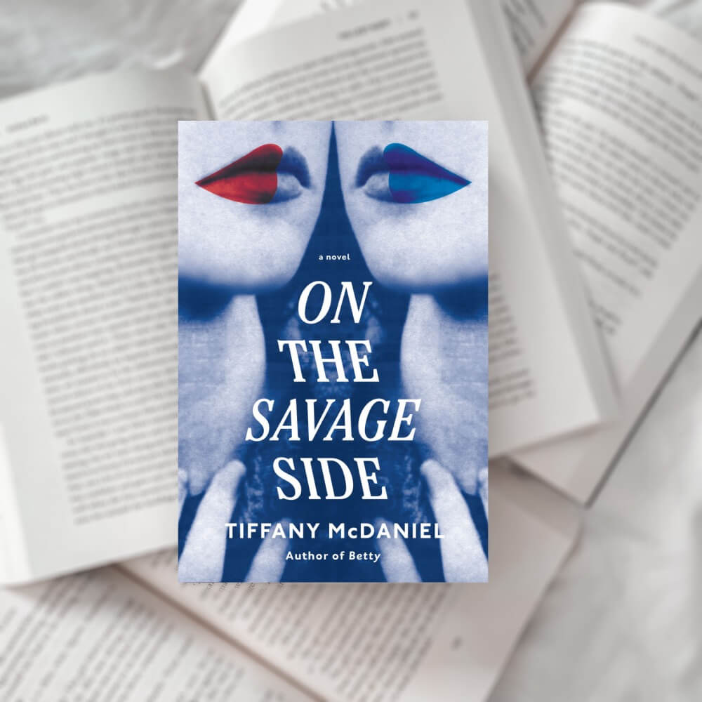 Stylized photo of On the Savage Side by Tiffany McDaniel