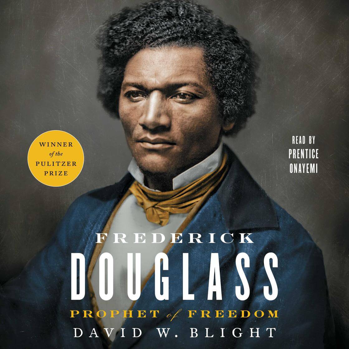 Frederick Douglass Prophet of Freedom
