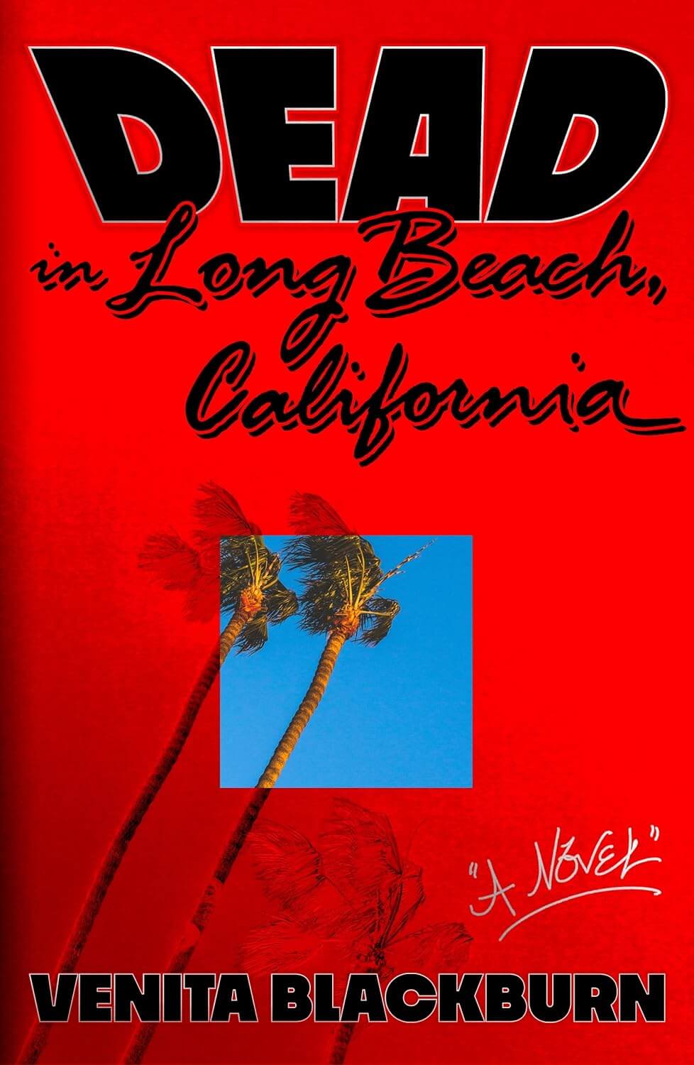 Dead In Long Beach California
