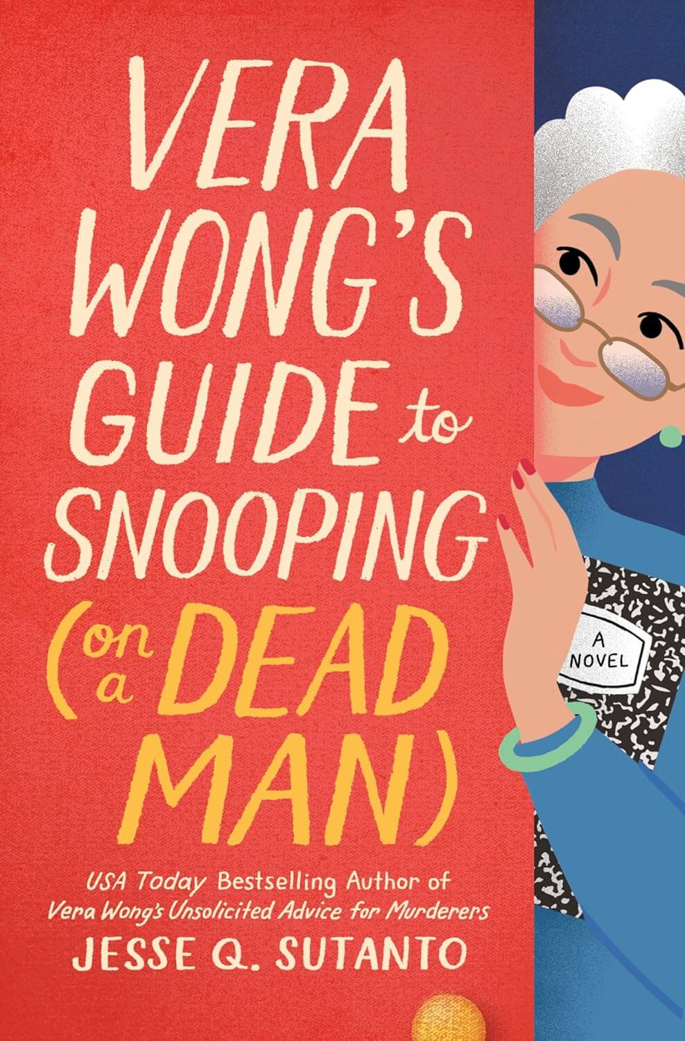 Vera Wong's Guide to Snooping 