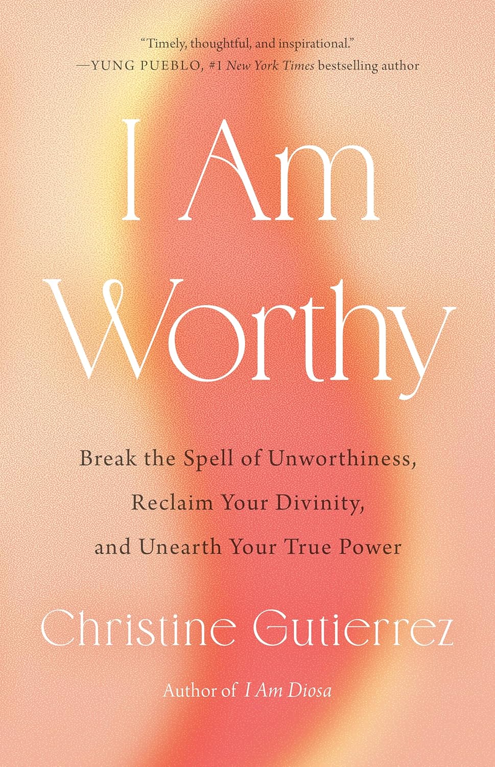 I Am Worthy