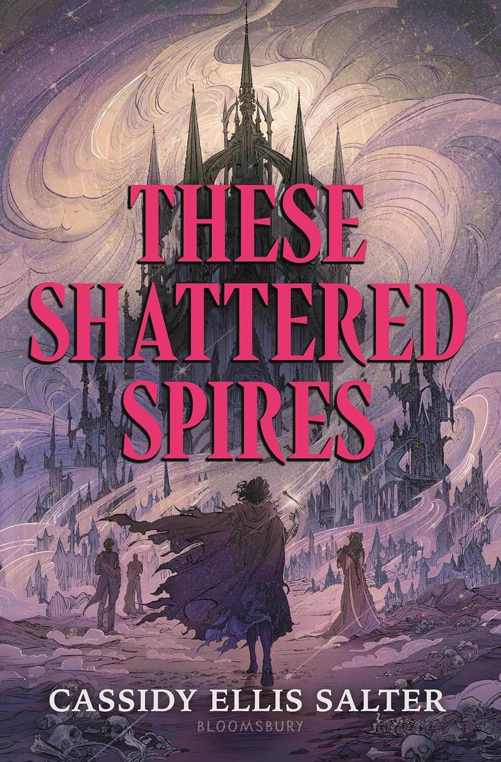 These Shattered Spires