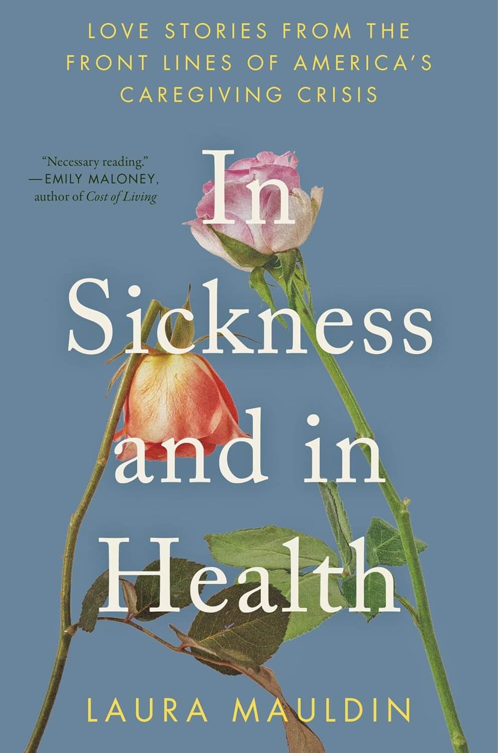 In Sickness and in Health