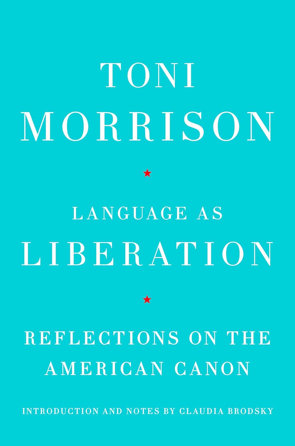 Language as Liberation