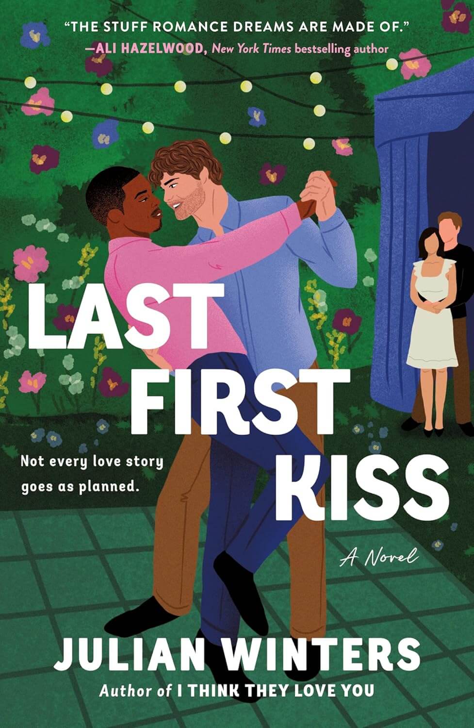 Last First Kiss Julian Winters