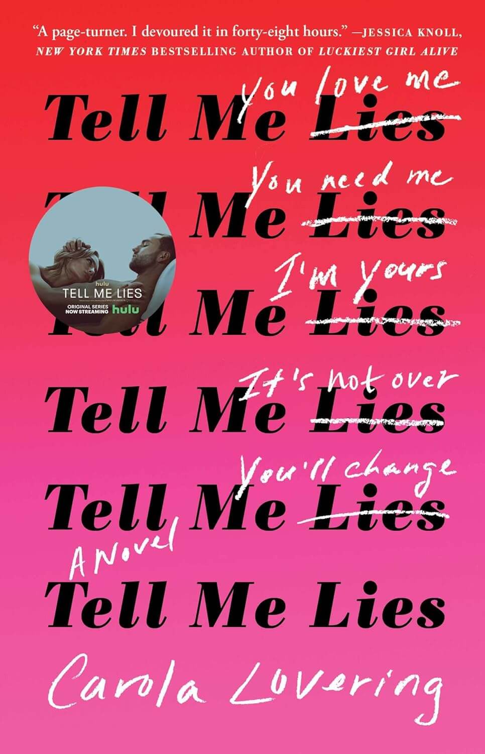 tell me lies