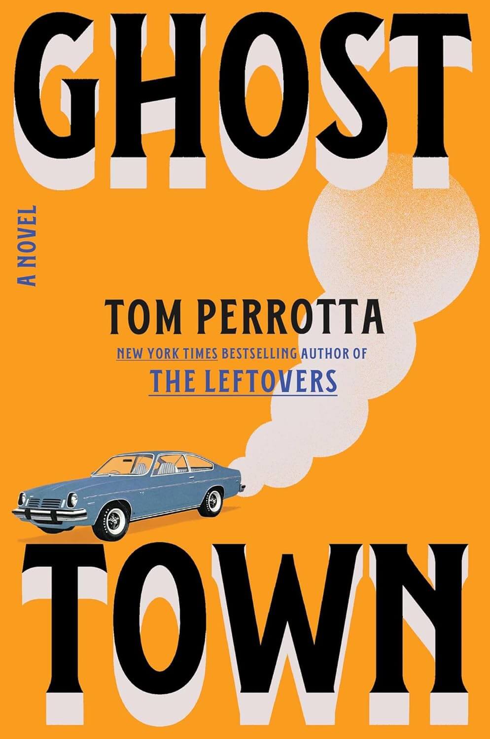 Ghost town tom Perrotta 