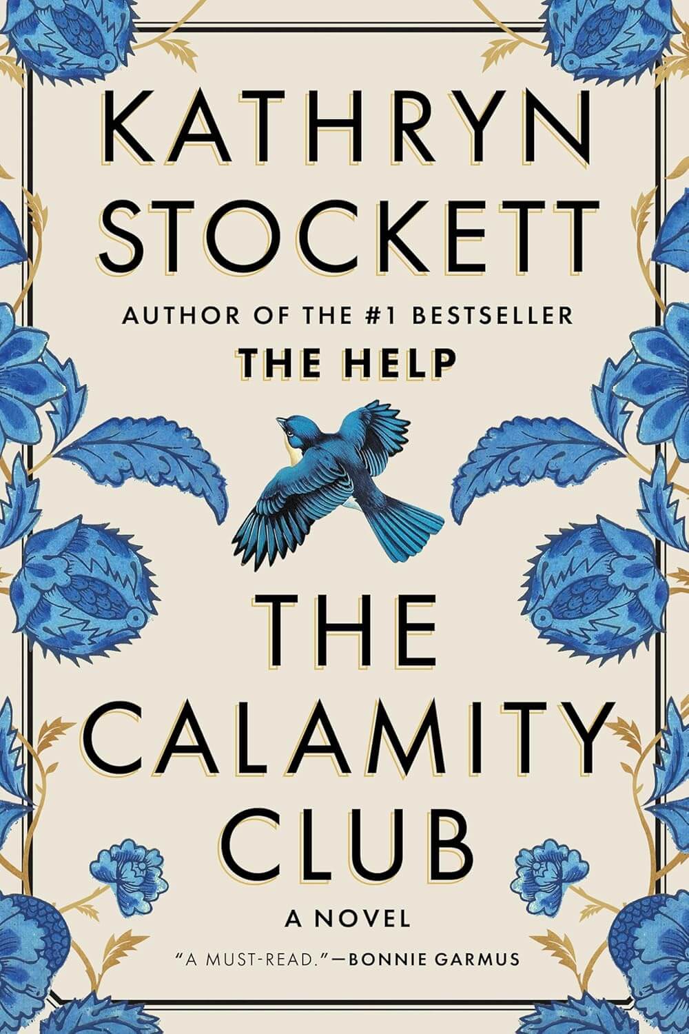 the calamity club Kathryn Stockett 