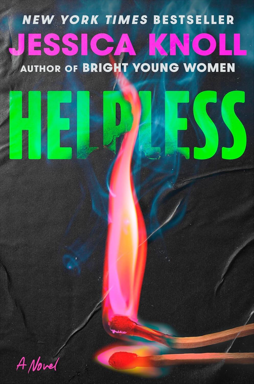 Helpless Jessica knoll